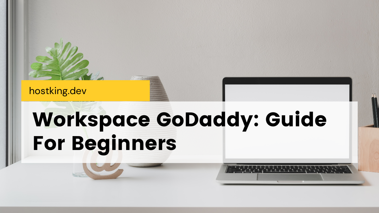 Workspace GoDaddy