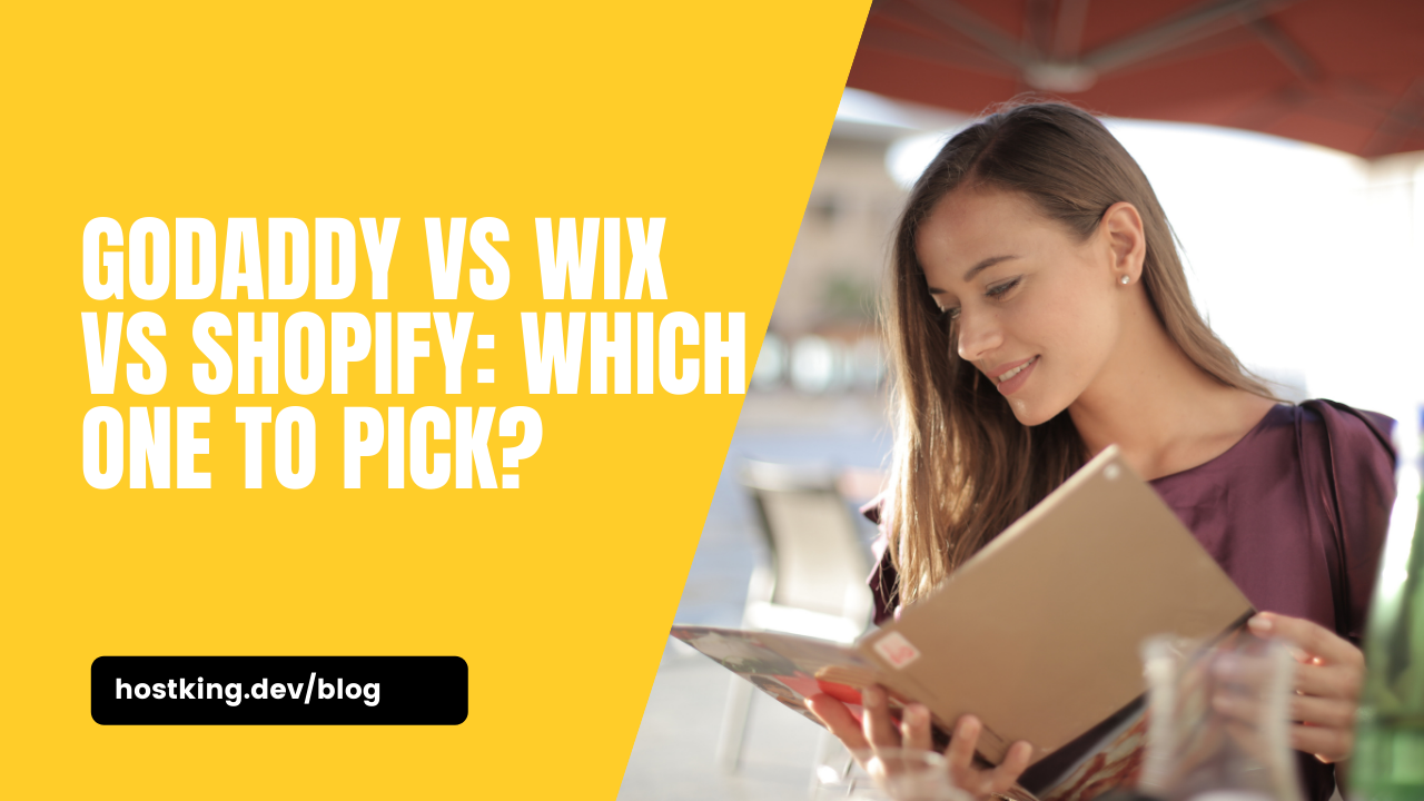 GoDaddy vs Wix vs Shopify