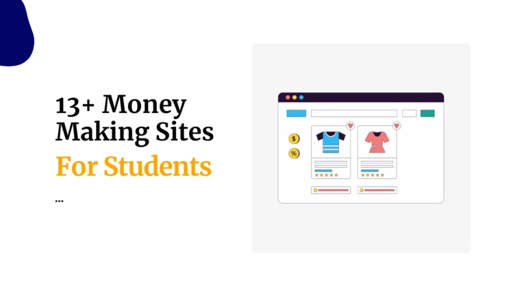 Free Money-Making Sites For Students