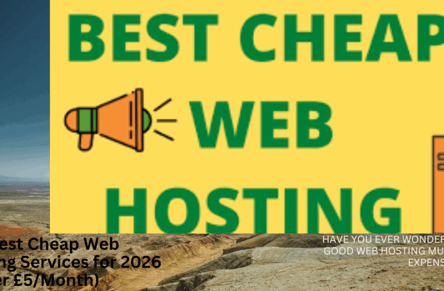 The Best Cheap Web Hosting UK Services for 2026