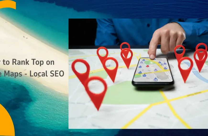 how to rank top on google maps