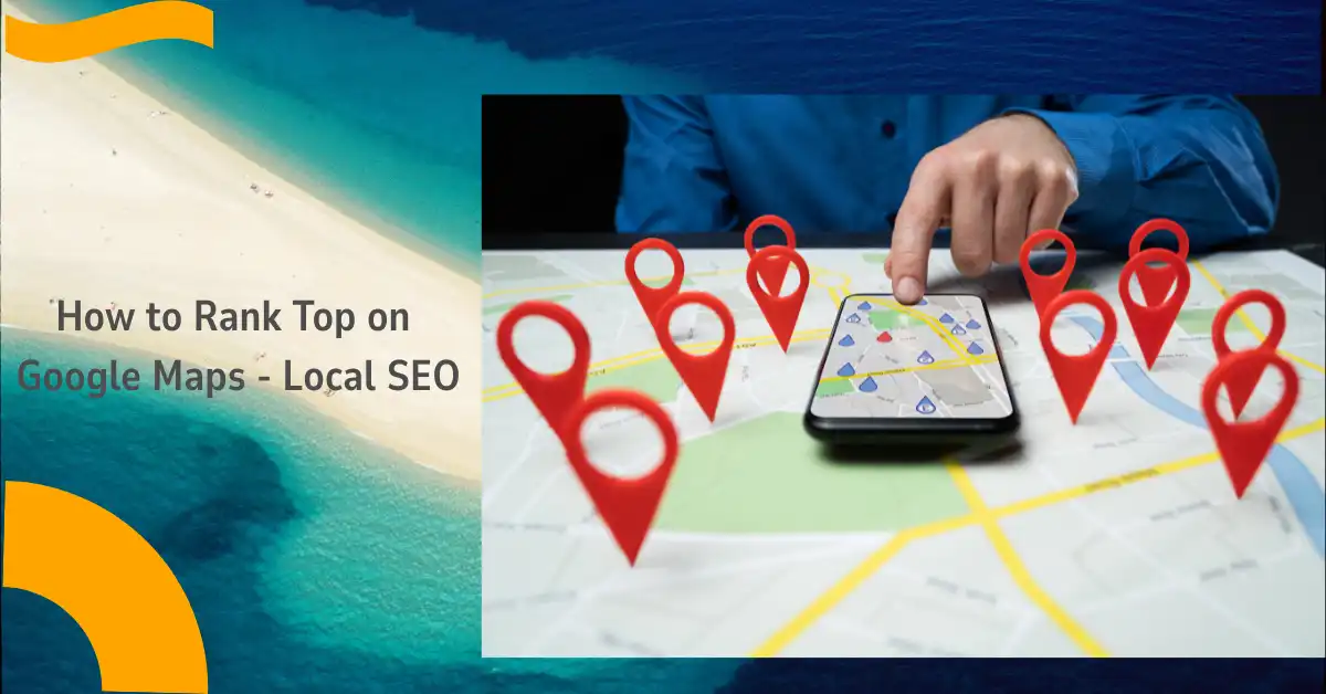 how to rank top on google maps
