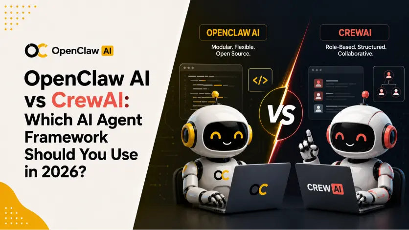 OpenClaw AI vs CrewAI: Which AI Agent Framework Should You Use in 2026