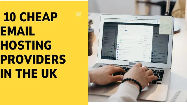 10 Cheap Email Hosting Providers in the UK (2026)